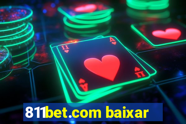 811bet.com baixar